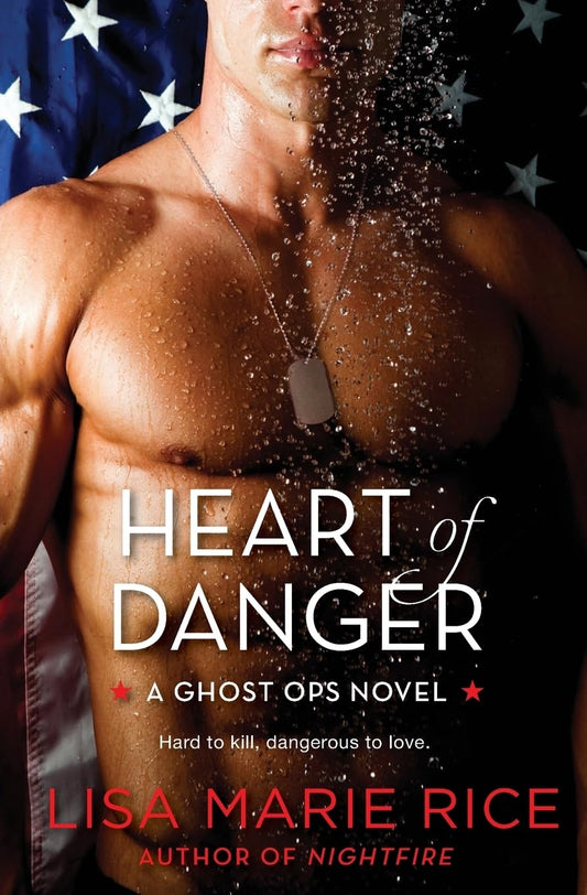 Heart of Danger: A Ghost Ops Novel: 1 [Paperback] Rice, Lisa Marie