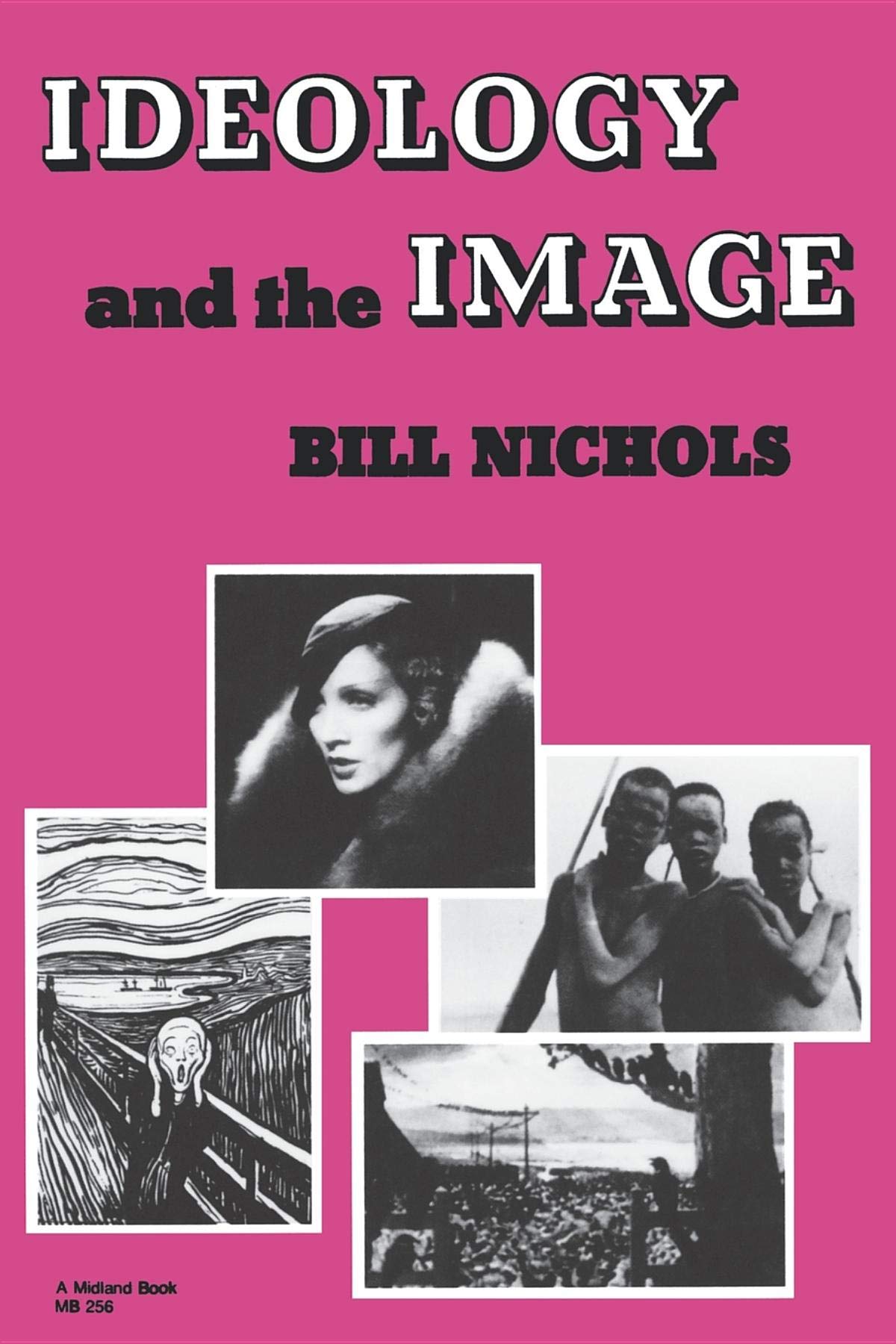 Ideology and Image: Social Representation in the Cinema and Other Media