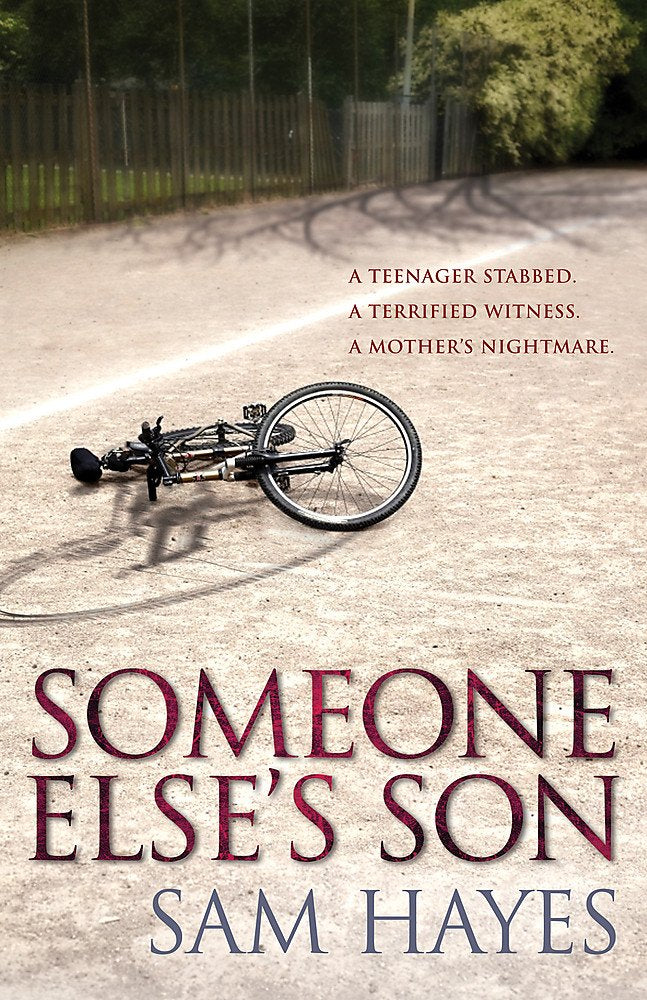 Someone Else's Son: A page-turning psychological thriller with a breathtaking twist Hayes, Sam