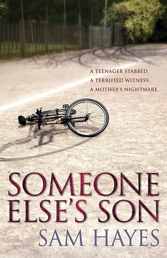 Someone Else's Son: A page-turning psychological thriller with a breathtaking twist Hayes, Sam