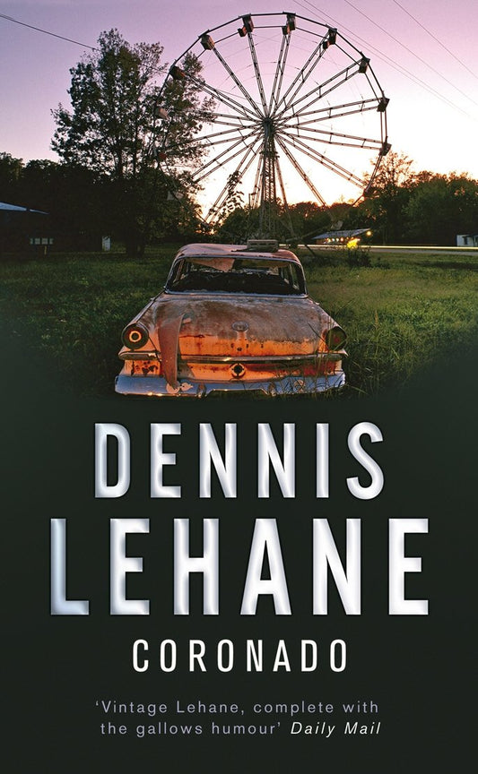 Coronado [Paperback] Lehane, Dennis
