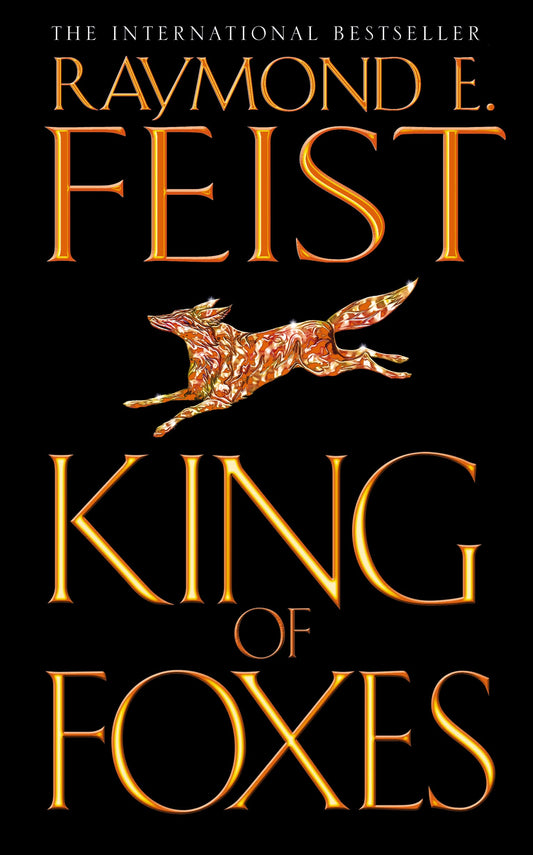 King Of Foxes: A Gripping Epic Fantasy of Magic and Dark Secrets: Book 2