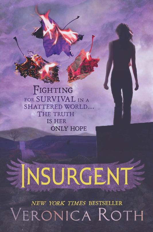 Insurgent: Book 2 [Paperback] Roth, Veronica