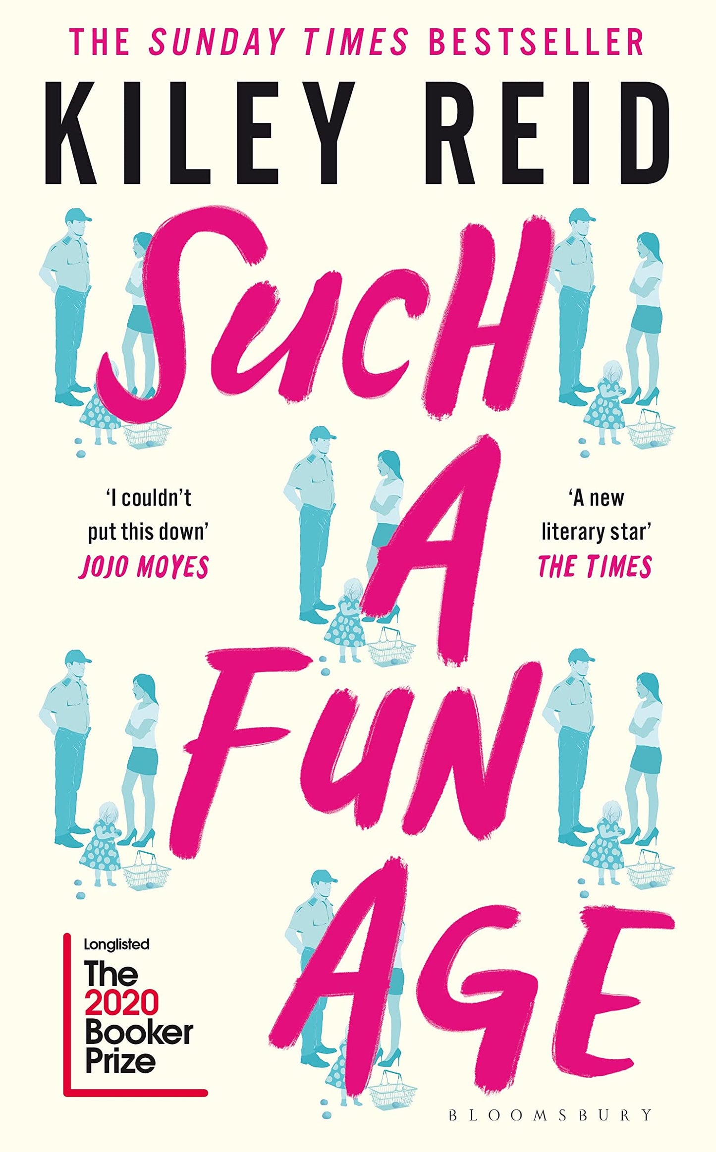 Such a Fun Age: 'The book of the year' Independent [Paperback] Reid, Kiley