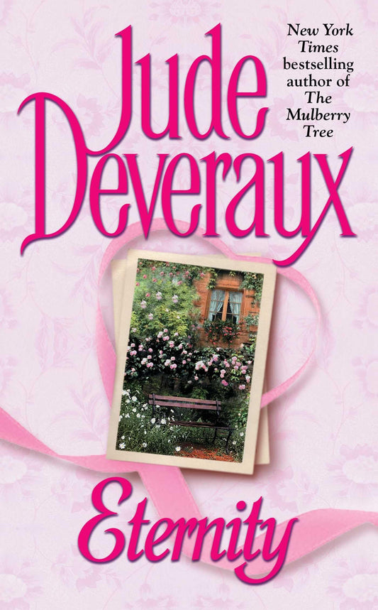 Eternity [Mass Market Paperback] Deveraux, Jude