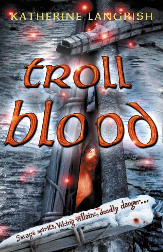 TROLL BLOOD [Paperback] Langrish, Katherine