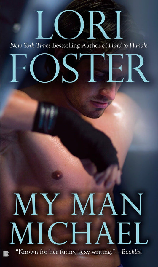 My Man Michael: 4 [Mass Market Paperback] Foster, Lori