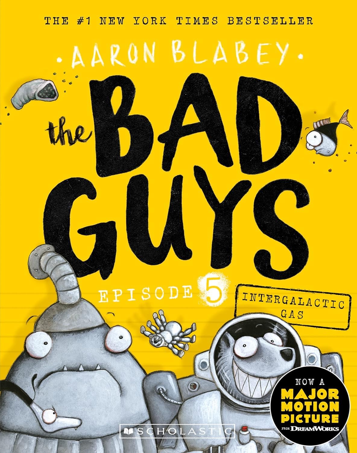 Intergalactic Gas (the Bad Guys: Episode 5) [Paperback] Blabey, Aaron