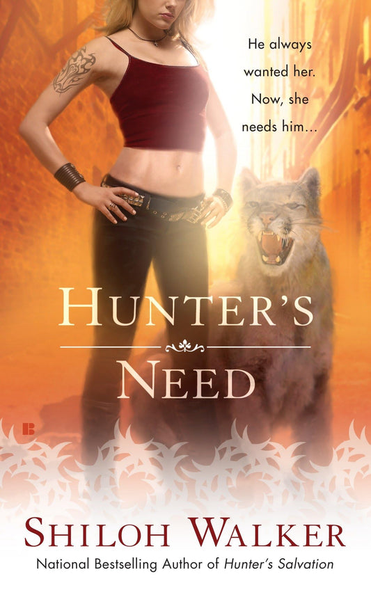 Hunter's Need: 4 [Mass Market Paperback] Walker, Shiloh