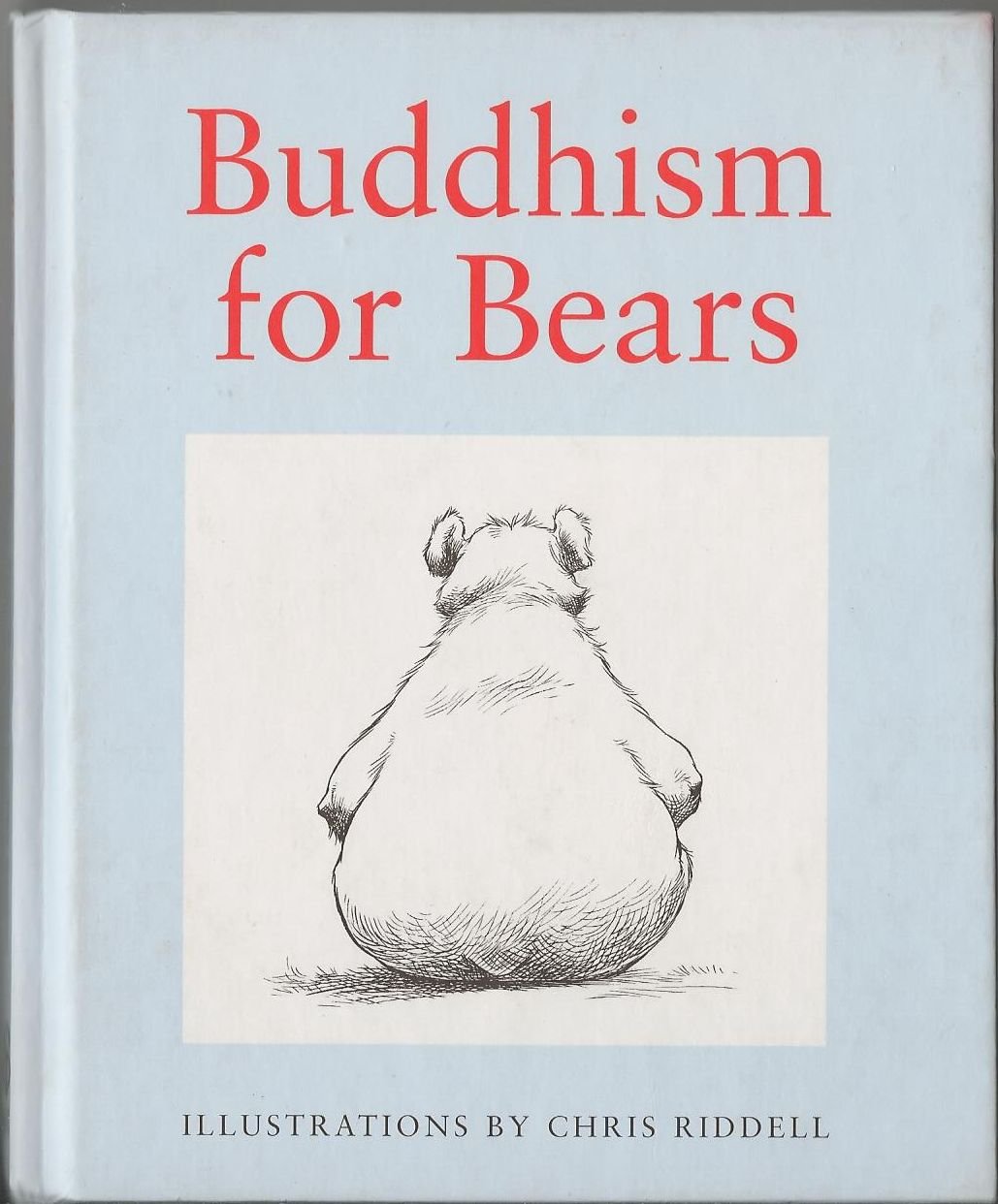 Buddhism For Bears