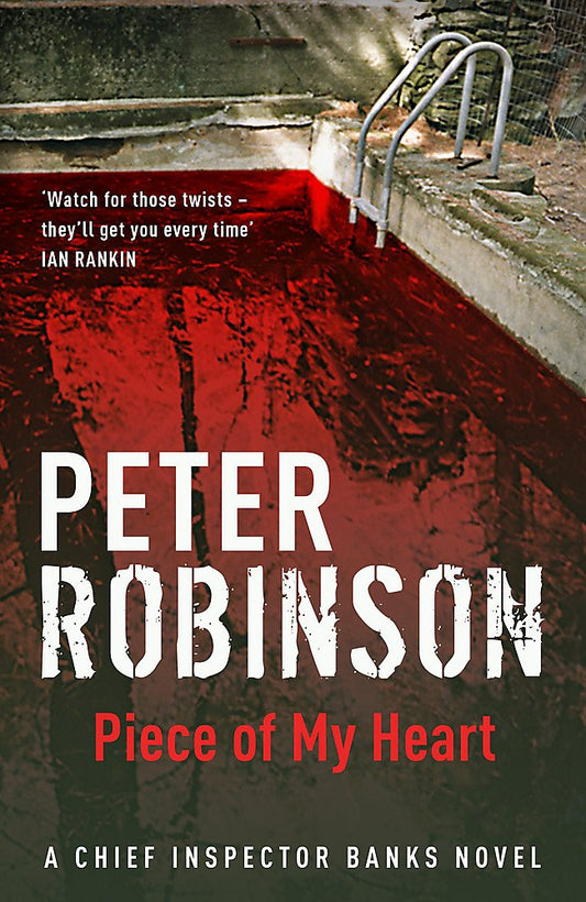 Piece of My Heart: DCI Banks 16