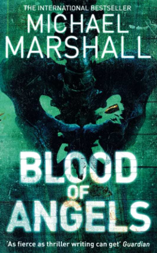Blood Of Angels: Book 3 [Paperback] Marshall, Michael