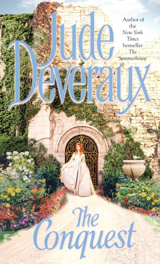 The Conquest [Mass Market Paperback] Deveraux, Jude