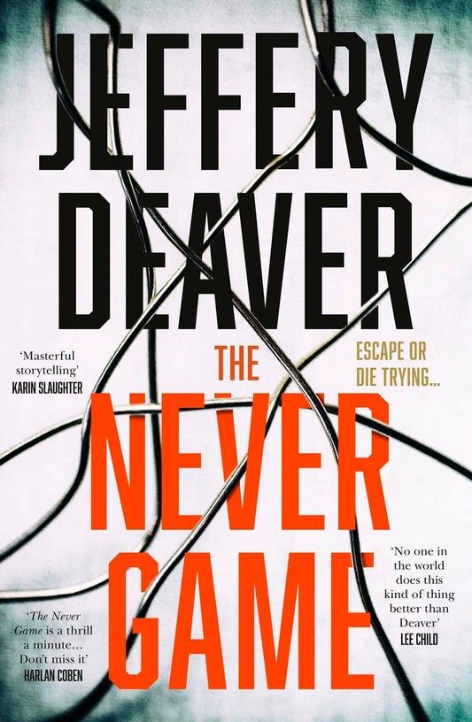 The Never Game: A gripping crime thriller from the bestselling author of the Lincoln Rhyme series: Book 1 Deaver, Jeffery
