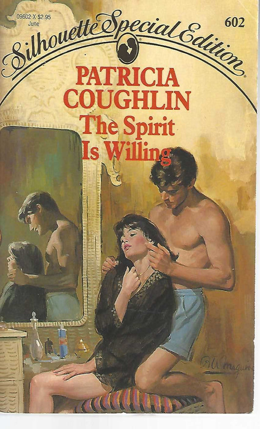 The Spirit Is Willing [Mass Market Paperback] Patricia Coughlin