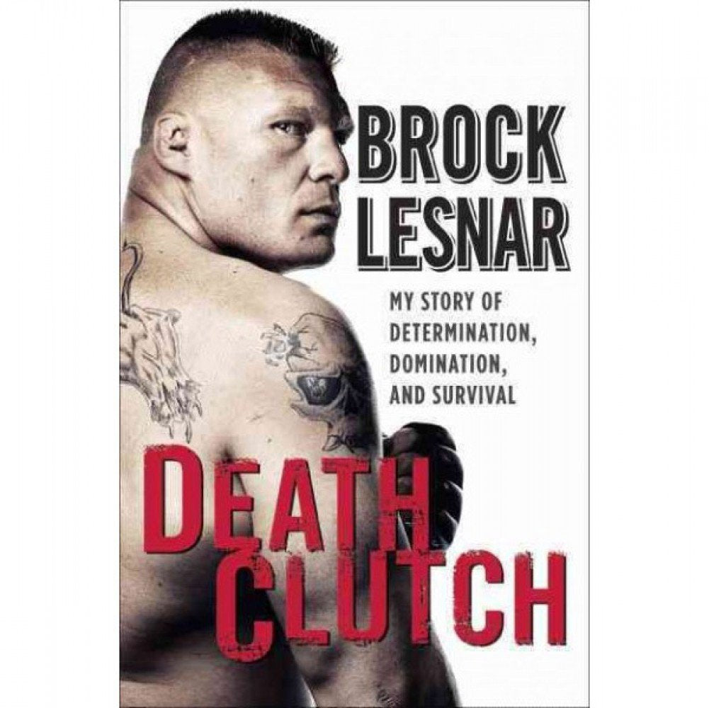 Death Clutch: The Baddest Man on the Planet