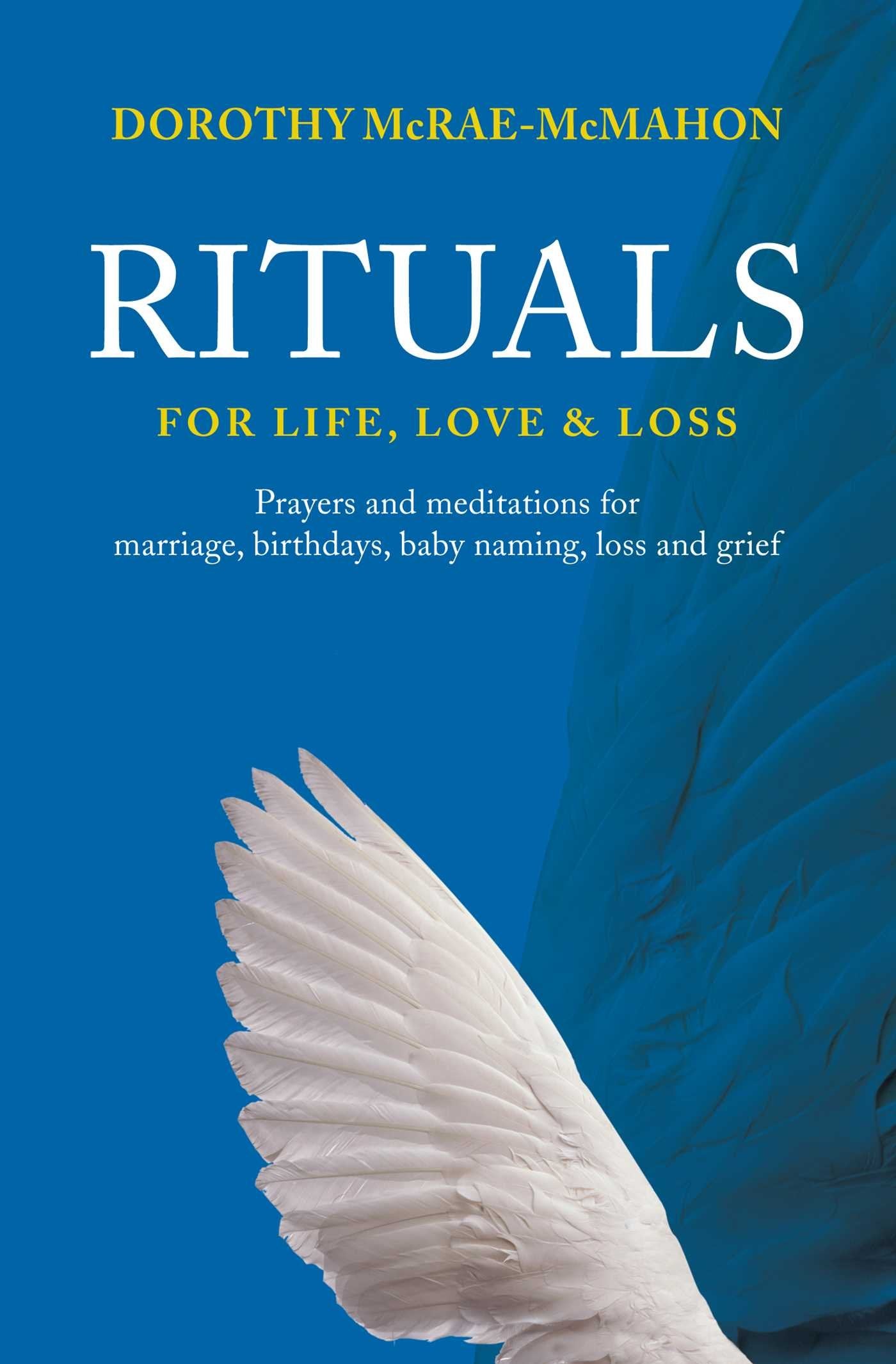 Rituals McMahon, Dorothy McRae