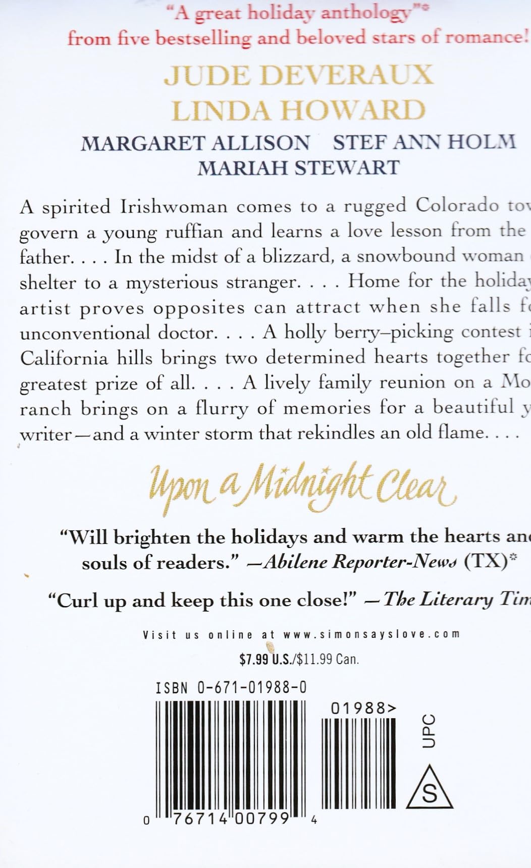 Upon a Midnight Clear : A Delightful Collection of Heartwarming Holiday Stories : The Teacher / Christmas Magic / Jolly Holly / If Only in My Dreams / White Out Deveraux, Jude; Howard, Linda; Allison, Margaret and et al