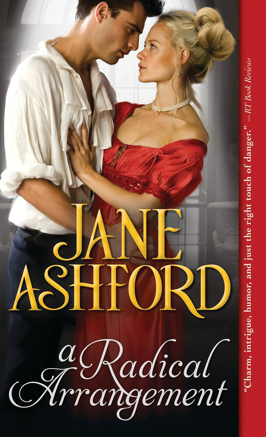 Radical Arrangement [Mass Market Paperback] Ashford, Jane