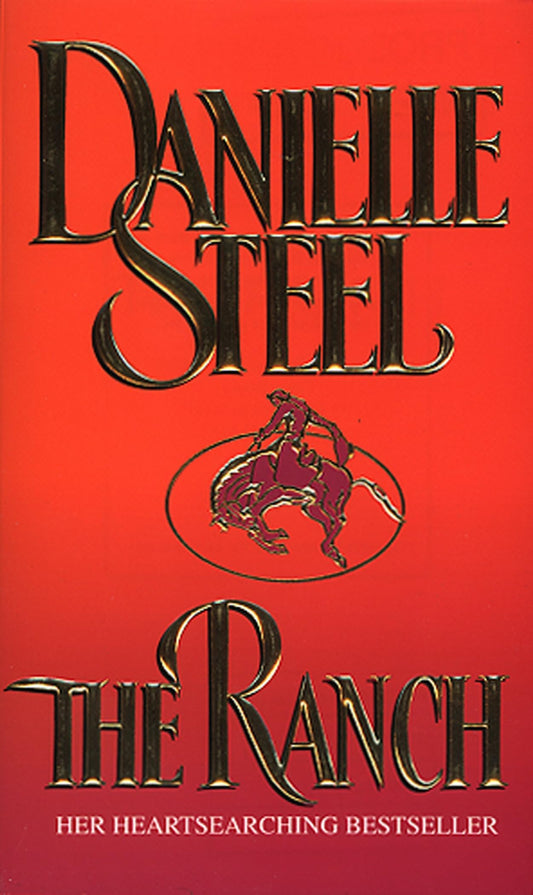 The Ranch [Paperback] Steel, Danielle