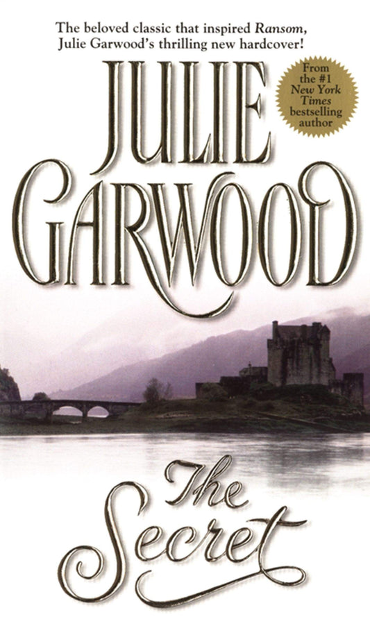 The Secret [Mass Market Paperback] Garwood, Julie