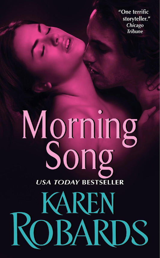Morning Song [Mass Market Paperback] Robards, Karen