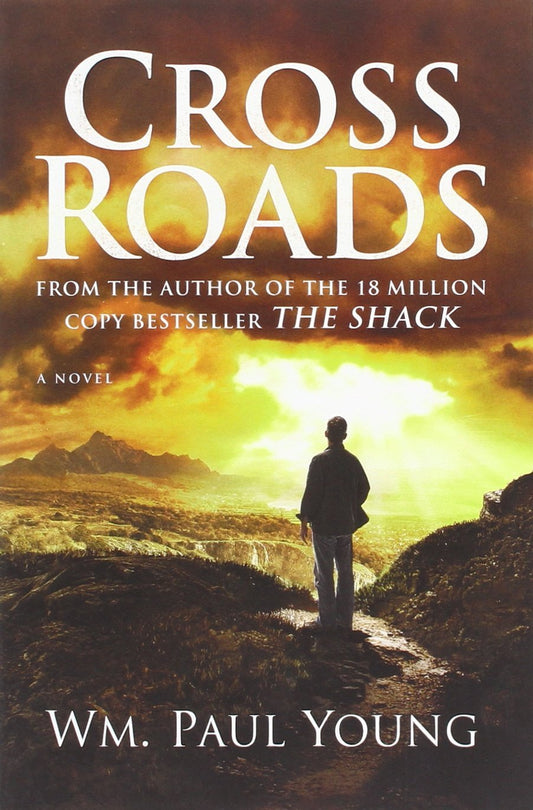 Cross Roads [Paperback] Young, Wm. Paul