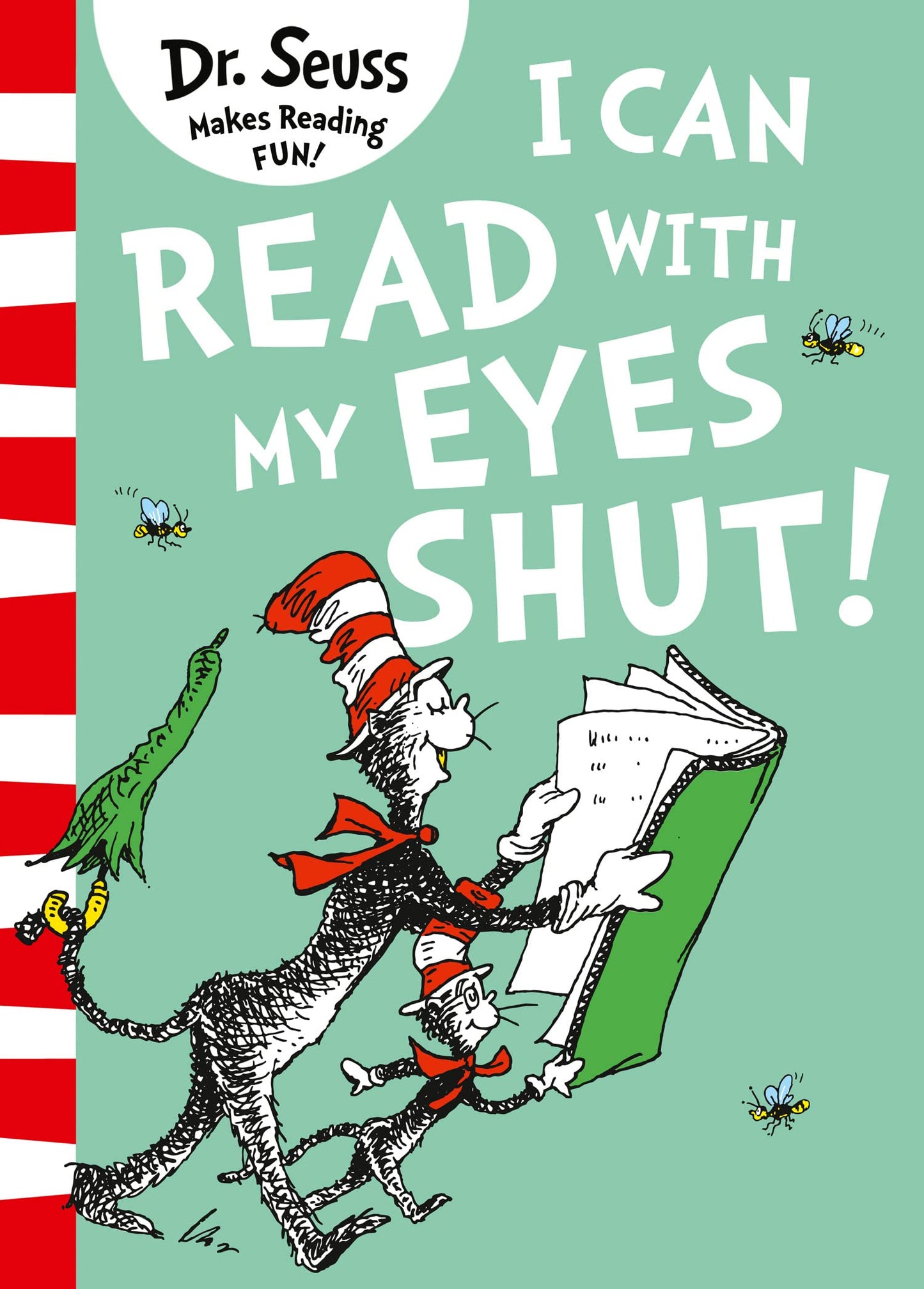 I Can Read With My Eyes Shut [Green Back Book Edition]: The funny picture book for young readers ages 3 – 7