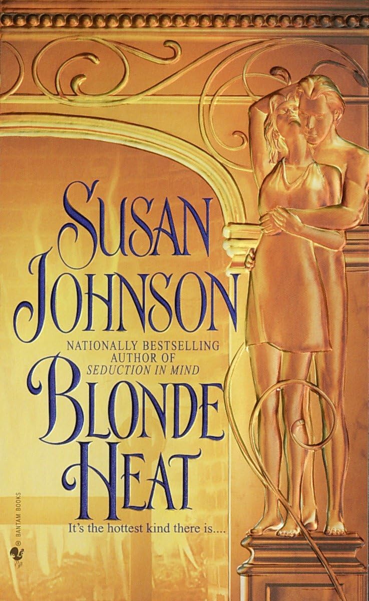 Blonde Heat [Mass Market Paperback] Johnson, Susan