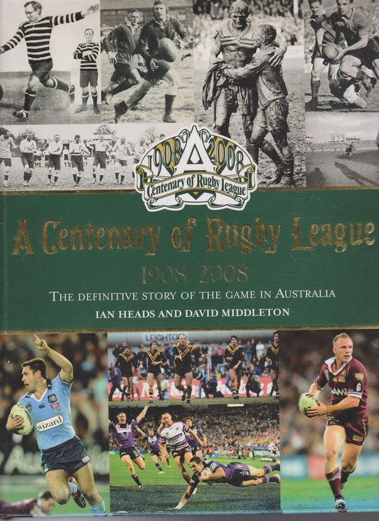 A Centenary Of Rugby League 1908 - 2008 [Hardcover] Heads Ian, Middleton David