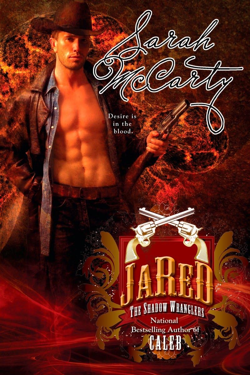 Jared: The Shadow Wranglers [Paperback] McCarty, Sarah