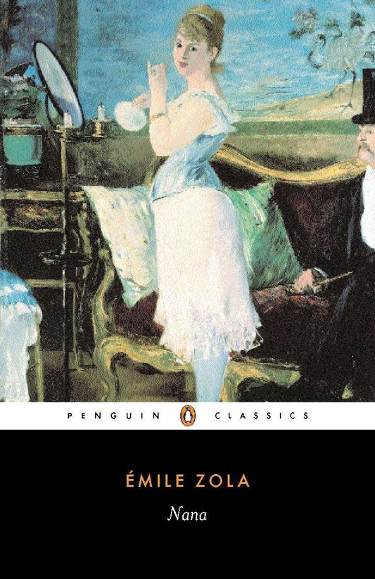 Nana [Paperback] Zola, Emile
