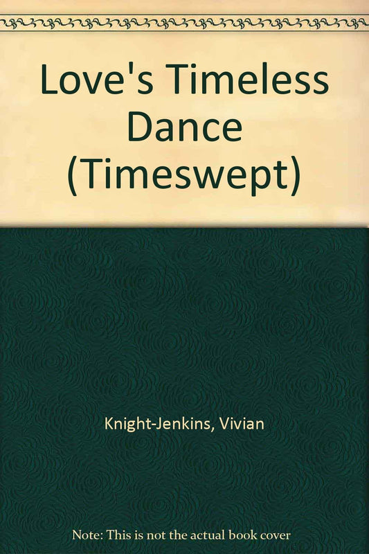 Love's Timeless Dance