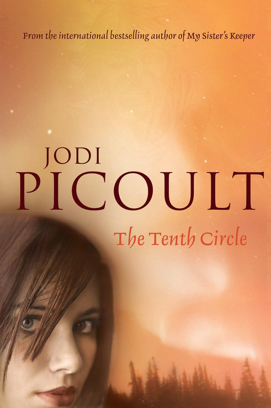The Tenth Circle Picoult, Jodi