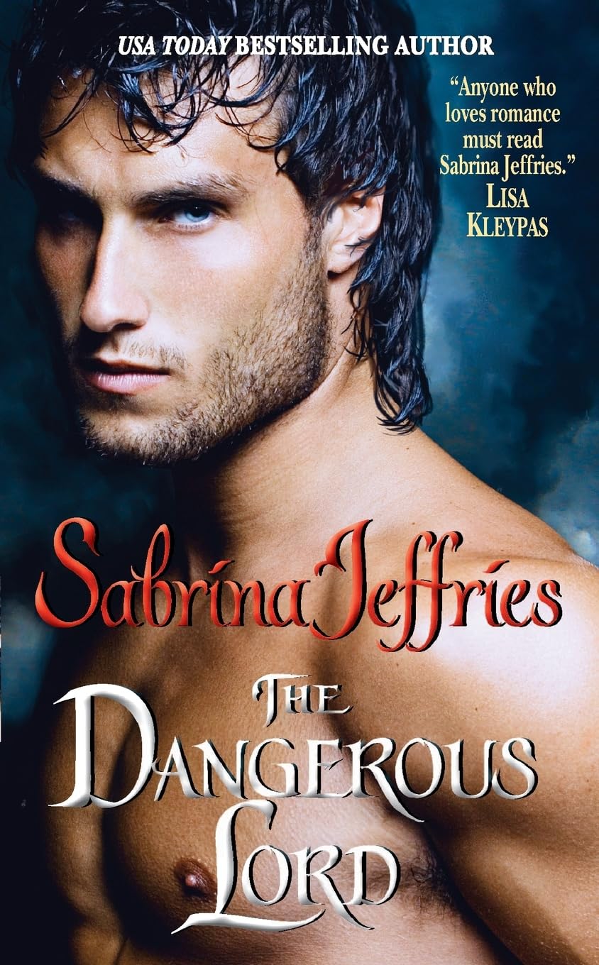 The Dangerous Lord: 3 [Mass Market Paperback] Jeffries, Sabrina