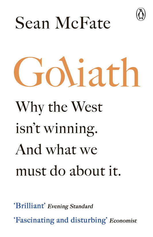 Goliath: What the West got Wrong about Russia and Other Rogue States [Paperback] McFate, Sean