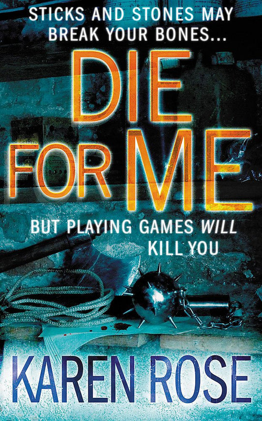 Die For Me Rose, Karen