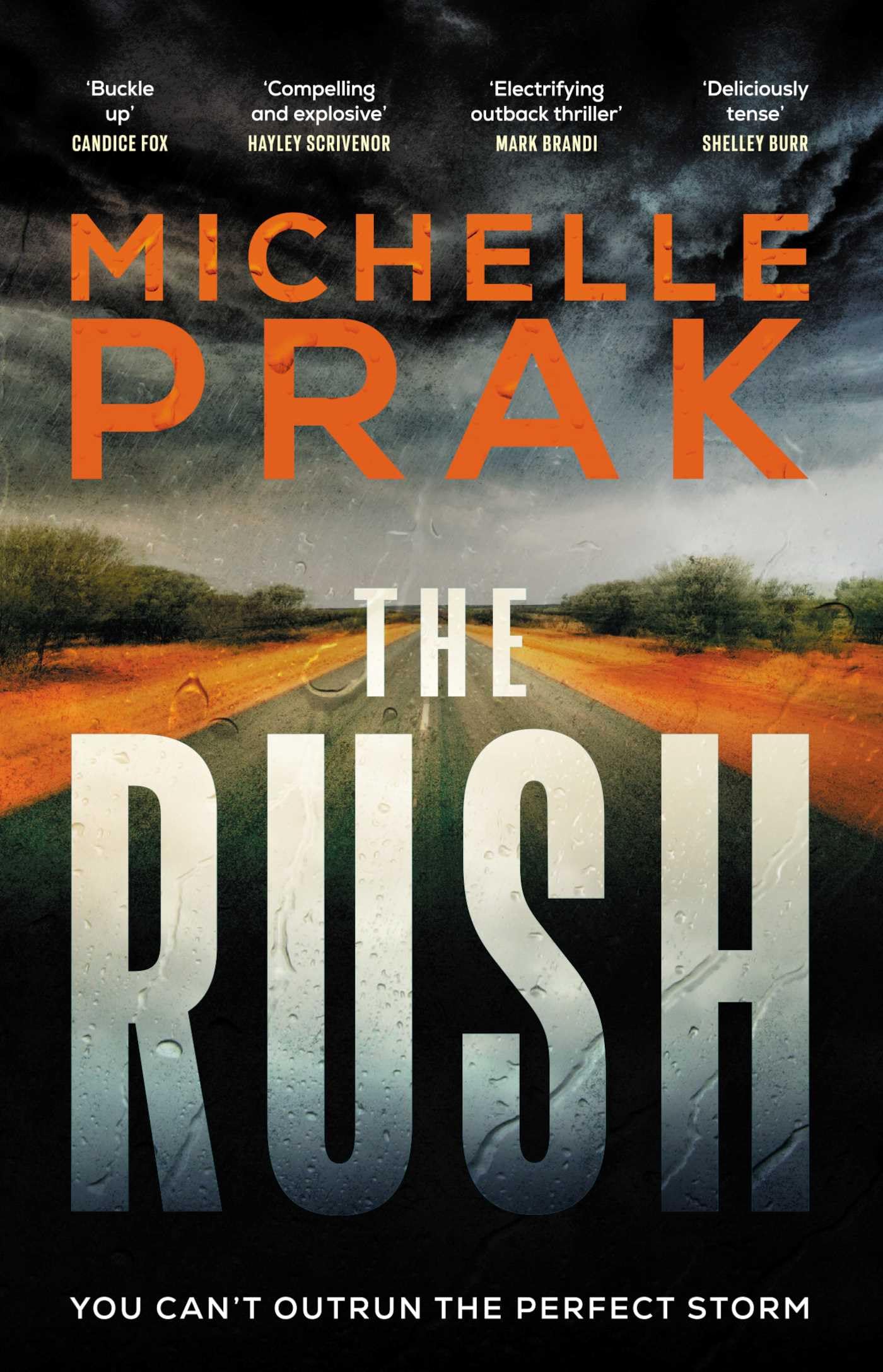 The Rush [Paperback] Prak, Michelle