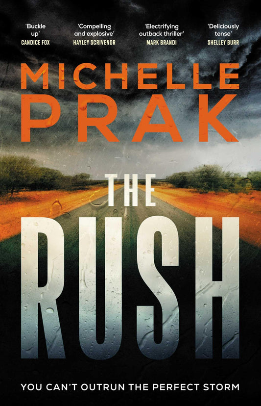 The Rush [Paperback] Prak, Michelle