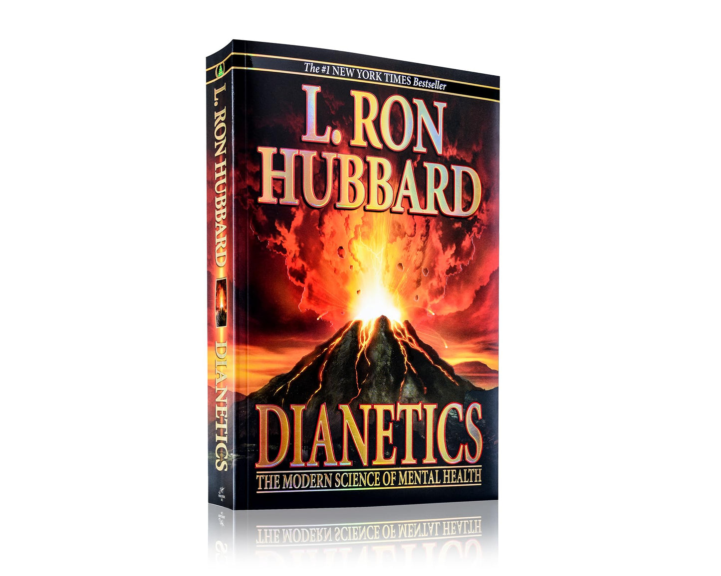 Dianetics: The Modern Science of Mental Health [Paperback] Hubbard, L Ron