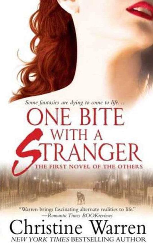 One Bite With A Stranger: The Others, Book 6 [Mass Market Paperback] Warren, Christine