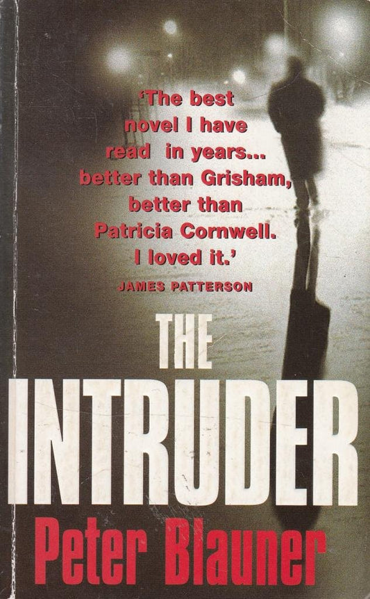 The Intruder Blauner, Peter
