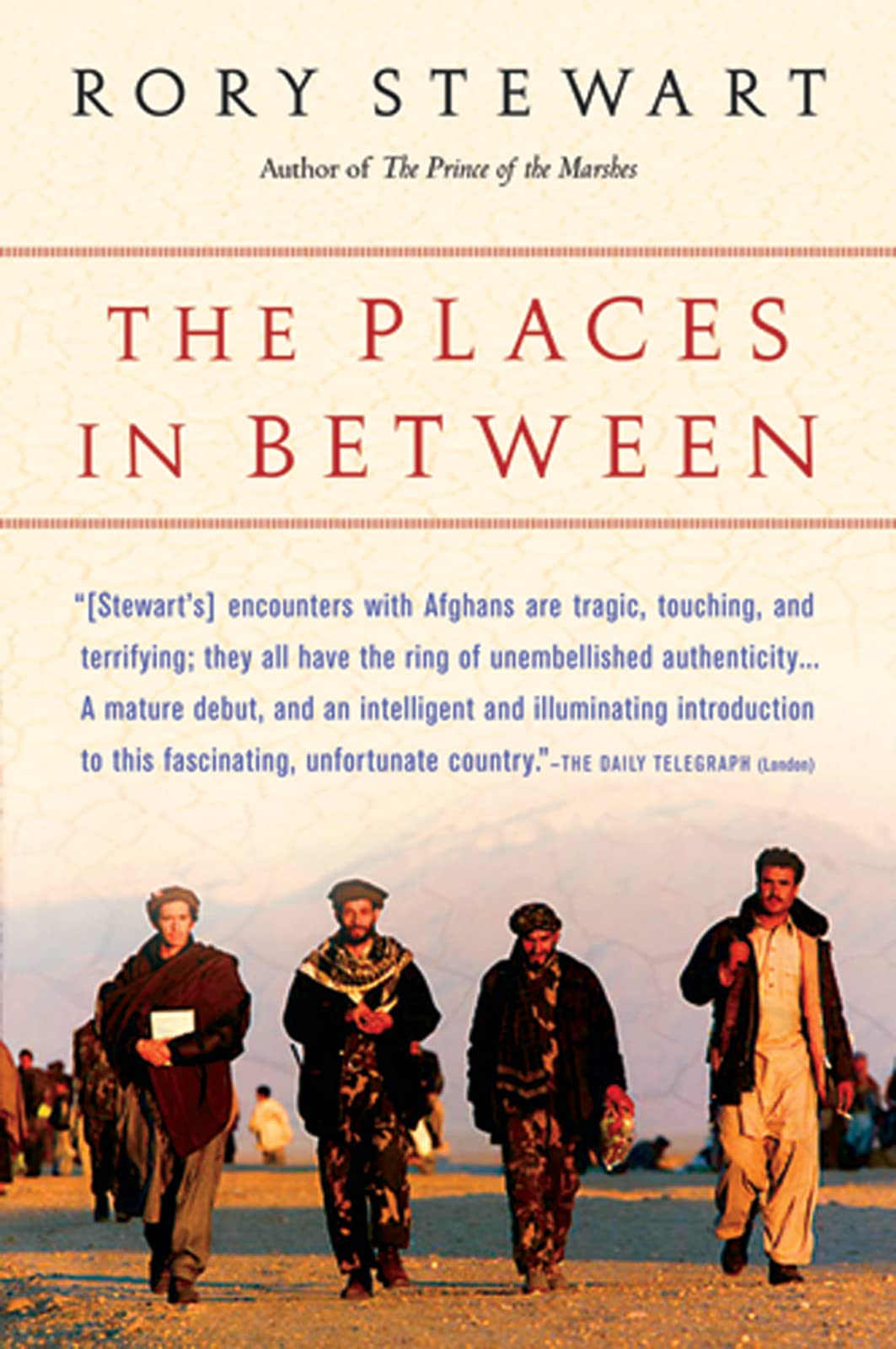 The Places in Between [Paperback] Stewart, Rory