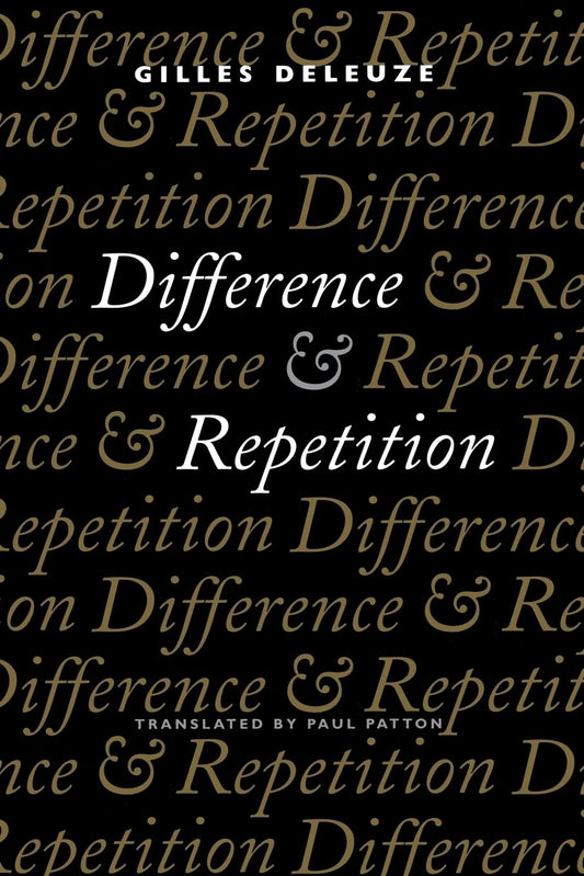Difference and Repetition
