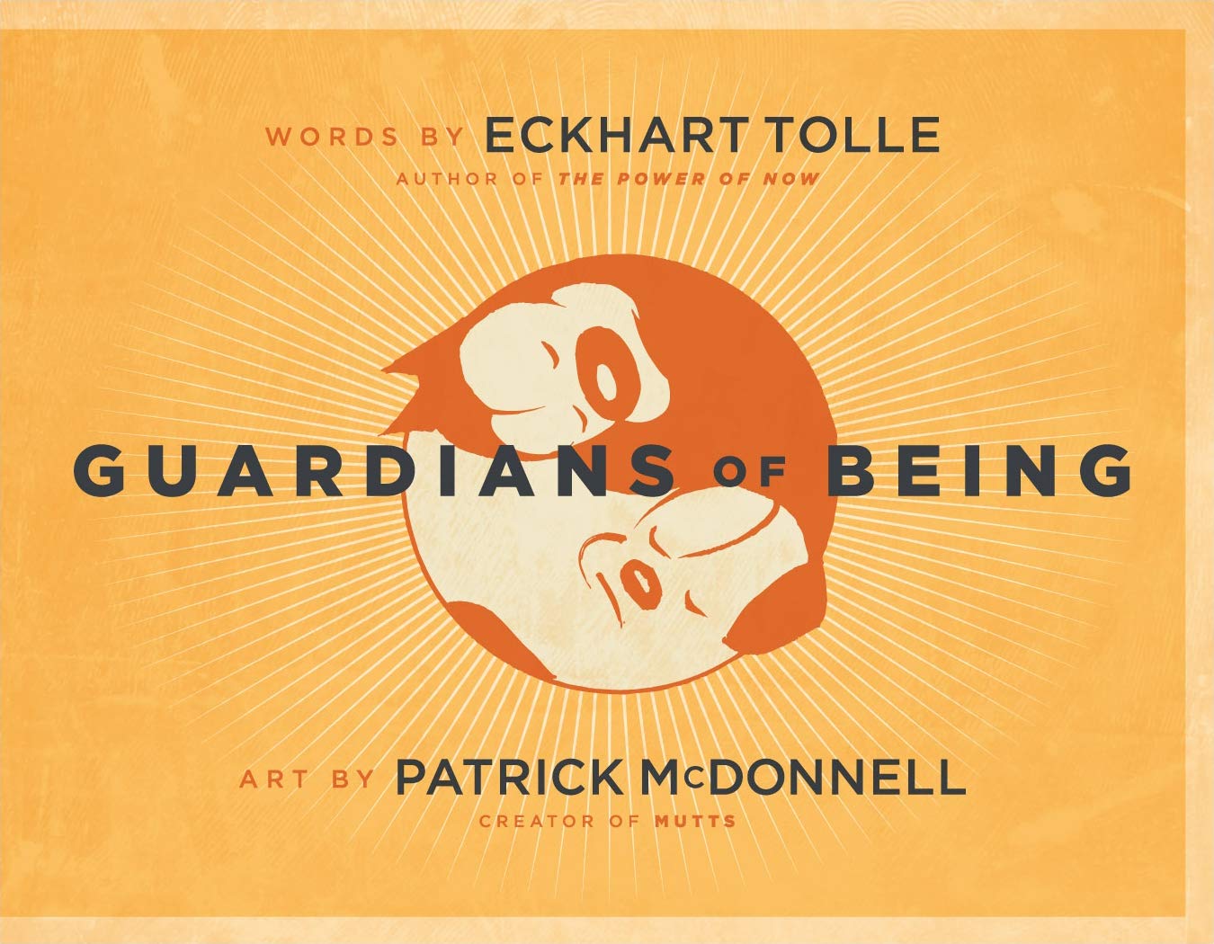 Guardians of Being Tolle, Eckhart
