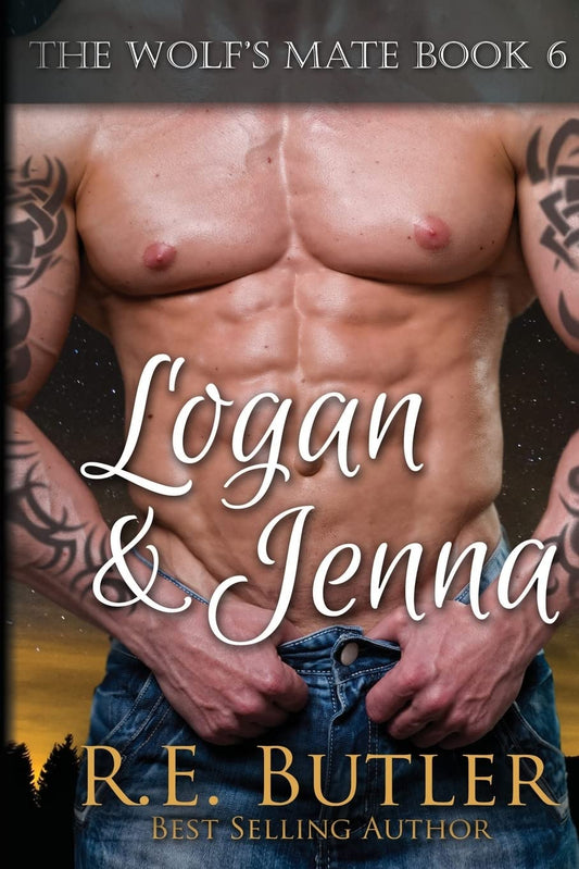 The Wolf's Mate Book 6: Logan & Jenna: Volume 6 [Paperback] Butler, R. E.