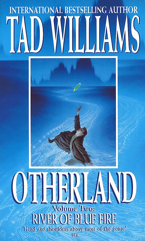 Otherland: River Of Blue Fire [Paperback] Williams, Tad