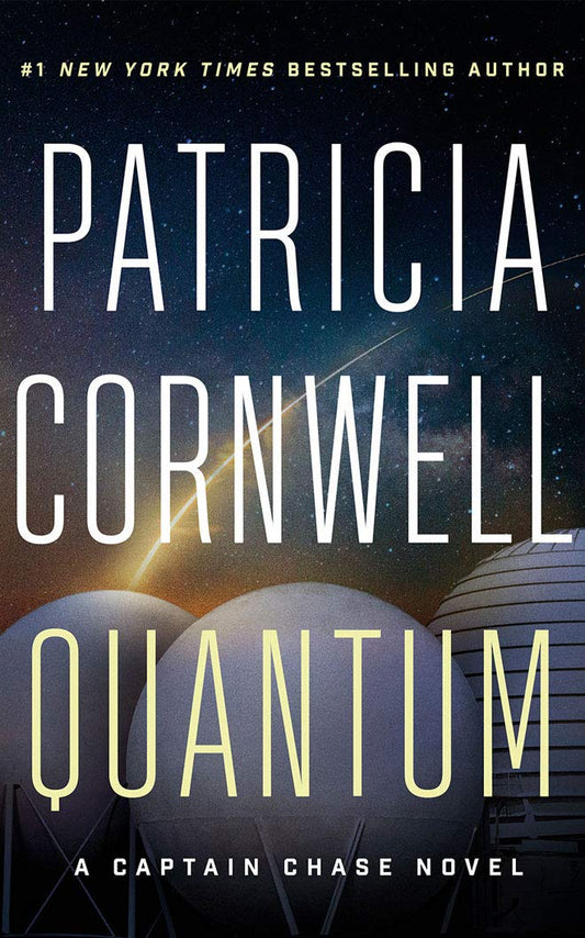 Quantum: A Thriller: 1 [Hardcover] Cornwell, Patricia