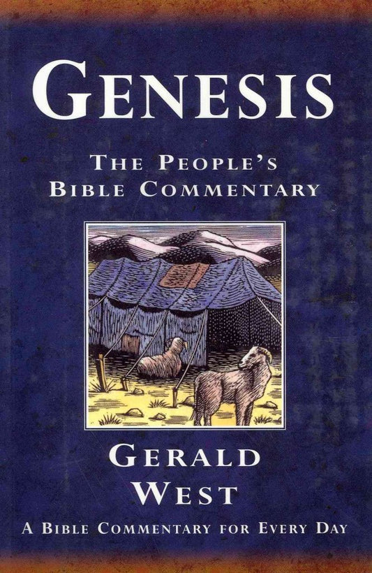 Genesis: A Bible Commentary for Every Day [Paperback] West, Gerald
