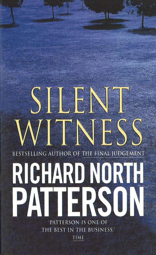Silent Witness [Paperback] Patterson, Richard North